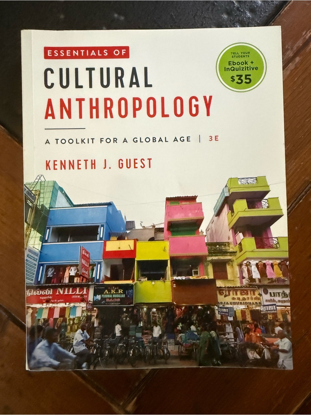 Essentials of Cultural Anthropology- Kenneth Guest 3rd Edition